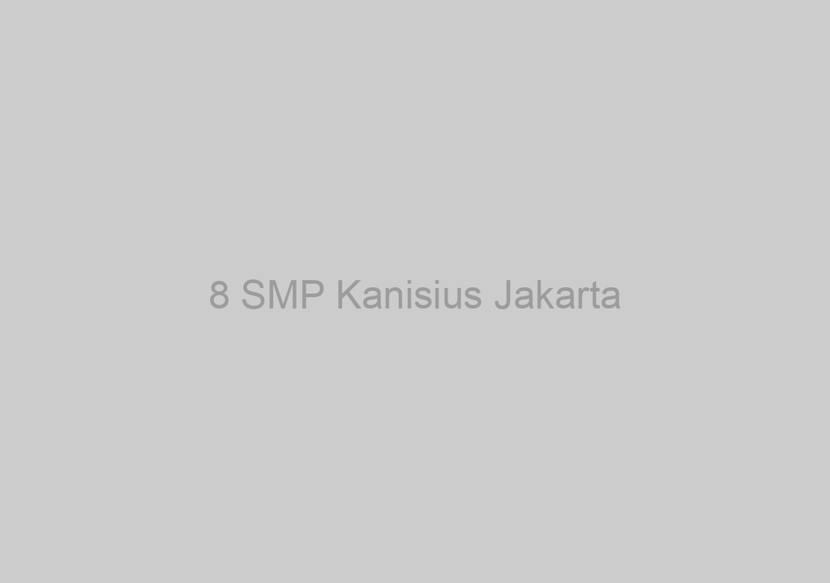 8 SMP Kanisius Jakarta